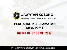 Jawatan kosong di hospital pengajar universiti sultan zainal abidin (unisza) mempelawa warganegara malaysia yang berkelayakan dan berumur tidak kurang daripada 18 tahun pada tarikh tutup iklan jawatan untuk memohon jawatan. Jawatan Kosong Universiti Sultan Zainal Abidin Unisza Tarikh Tutup 30 Mei 2019