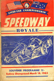 World S Speedcar Championship Sydney Showground Speedway Speedway Royale 1963 Australian Vintage Cool Artwork Sydney
