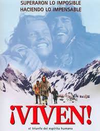Viven Alive 1993 Survival Movie True Stories