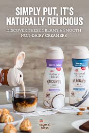 Make Your Mornings Naturally Creamy With Natural Bliss Coffee Creamer Enjoy The Creamy Goodness Of Dairy Free Coffee Creamer Natural Bliss Whole Food Recipes