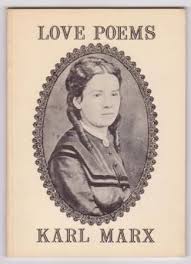 Love Poems Of Karl Marx Link Is To Bookstore Most Online Here Http Www Marxists Org Archive Marx Works 1837 Pre Index Htm Love Poems Karl Marx Poems