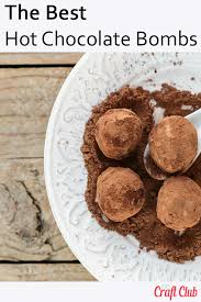 The Best Hot Chocolate Bombs Make Ahead Of The Company Coming Recipe In 2020 Hot Chocolate Recipes Chocolate Bomb Diy Hot Chocolate