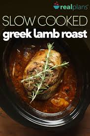 Whole30 Meal Plan Recipes Real Plans Recipe Slow Cooked Greek Lamb Slow Cooker Lamb Lamb Roast