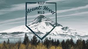 The Past and Future of Mount Hood Wilderness