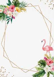 Pin By Parastoo Khanjani On Paint Art Flamingo Birthday Invitations Flower Background Wallpaper Flower Border