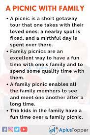 Notices are generally meant to be put up on specific display boards, whether in schools or in public places. Essay On A Picnic With Family A Picnic With My Family Essay For Students And Children In English A Plus Topper
