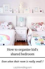 This cute bedroom is from jenna sue design co. How To Organize Kid S Shared Bedroom Joanna Anastasia Shared Girls Room Kids Shared Bedroom Shared Girls Bedroom