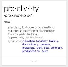 Proclivity Cool Words Words Positive Affirmations