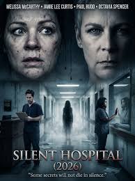 🏥 SILENT HOSPITAL (2026) 🤫🔥 👉Watch here: https://us.niwszone.com/14319/  Starring: Melissa McCarthy, Jamie Lee Curtis, Paul Rudd, Octavia Spencer  The buzz surrounding Silent Hospital is reaching a fever pitch, and for  good reason.