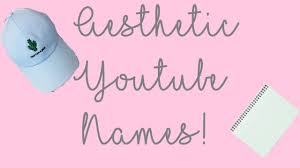 Generate usernames for youtube channels and check availability. Cool Aesthetic Youtube Names Largest Wallpaper Portal