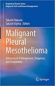 Predicting survival in malignant mesothelioma. Malignant Pleural Mesothelioma Advances In Pathogenesis Diagnosis And Treatments Nakano Takashi Kijima Takashi 9789811591570 Preventive Medicine Amazon Canada