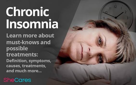 Chronic Insomnia: Mustknows and Possible Treatments | SheCares