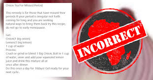 In this article, we look at the evidence behind various ways to make a period come faster, risks, and. No Onion And Lemon Mixture Won T Make Your Periods Regular Africa Check