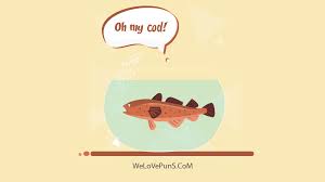 65 Silly And Catchy Fish Puns That Will Hook You Immediately Fishing Quotes Funny Fishing Puns Funny Fish Puns