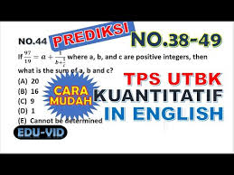 Bagi kamu yang sedang mencari prediksi soal utbk 2020 tps pengetahuan dan pemahaman umum bahasa inggris, cek di sini ya! Soal Tps Utbk 2021 Pengetahuan Kuantitatif Berbahasa Inggris No 38 49 Youtube