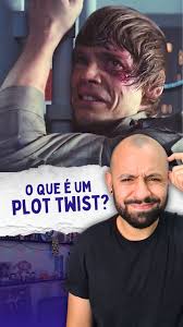 Qual foi o maior Plot Twist que você já viu?
