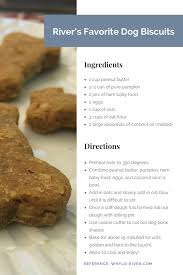 River S Favorite Biscuits Dog Biscuit Recipes Dog Treat Recipes Healthy Dog Food Recipes