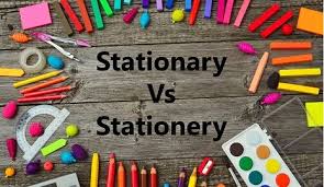 Difference Between Stationery And Stationary With Examples And Comparison Chart Key Differences