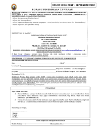 Permohonan akan dibuka pada 11 julai hingga 11 ogos 2017. Borang Penerimaan Tawaran Sept Rcmp D17