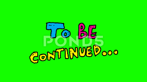 Kids Drawing Green Screen With Theme Of To Be Continued Stock Footage Ad Green Screen Kids Drawing Drawing For Kids Greenscreen Print Designs Inspiration