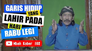 Check spelling or type a new query. Weton Rabu Legi Perjalanan Hidup Berdasarkan Hari Kelahiran Mbah Kober 102 Youtube