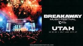 Breakaway Music Festival - 2 Day Pass