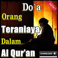 Beliau maha kuasa dan maha. Doa Orang Teraniaya Dalam Al Qur An For Android Apk Download