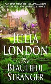 The Beautiful Stranger Rogues Of Regent Street Series 3 By Julia London Books Julia London Stranger Historical Romance Books