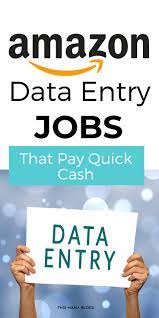Amazon Data Entry Jobs How To Get Data Entry Jobs That Pay Quick Cash In 2021 Data Entry Jobs Data Entry Make Money On Amazon