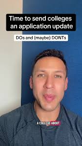 Sending College Application Updates: Dos and Don'ts