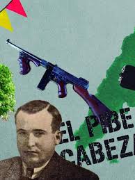 El gánster criollo que murió acribillado como John Dillinger