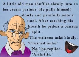 Laughter really is the best medicine. Senior Citizen Jokes