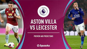 Aston villa vs leicester city stream is not available at bet365. Aston Villa V Leicester Prediction Preview Team News Premier League