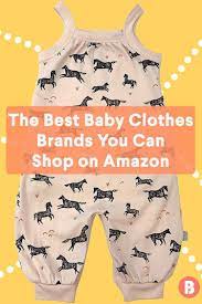 Our selection of favorite and bestselling brands includes free fisher, havianas, gerber, disney and bonds. You Can Buy Practically Anything On Amazon Including Top Quality Baby Clothes Check Out The Bes Best Baby Clothes Brands Baby Clothes Brands Cool Baby Clothes