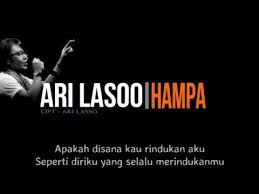 Ari Lasso Hampa Lirik Youtube Lirik Lagu Lagu Lagu Terbaik