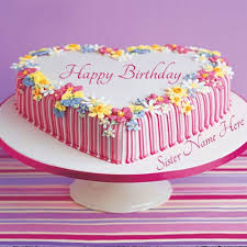 Birthday Cake For Sister Images Download Write Name On Happy Birthday Cake For Sister Online Create Happy Birthday Cake With Sister Name Pictures Free Do Birthday Cake With Flowers Valentine Cake Cake