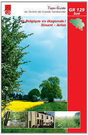 The formidable cliff enclosing dinant to the east has been fortified since the 11th century when the bishop of liège ordered a castle defending the town and the crossing on the meuse below. Belgique En Diagonale Gr129 Sud Dinant Arlon French Edition Sgr Asbl 9782930488196 Amazon Com Books