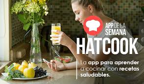 En caso de que aprender a cocinar parezca intimidante, ¡no te preocupes! Appdelasemana Hatcook La App Para Aprender A Cocinar Con Recetas Saludables