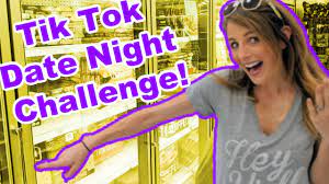 Tik Tok Date Night Challenge Youtube