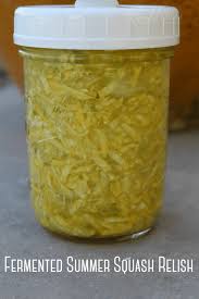 Fermented Summer Squash Is A Great Addition To Any Meal This Is A Healthy Probi Summer Squash Relish Recipe Yellow Squash Relish Recipe Squash Relish Recipe