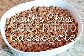 Ruth S Chris Sweet Potato Casserole Recipe Sweet Potato Recipes Casserole Ruths Chris Sweet Potato Casserole Sweet Potato Casserole