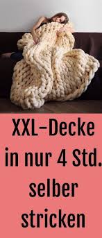 Xxl Wolldecke Diese Kuscheldecke Strickst Du Dir In Nur 4 Stunden Cosmopolitan Kuscheldecke Stricken Armstricken Kuscheldecke