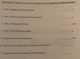Check spelling or type a new query. Experiment 2 Remove The Water Of Hydration From Chegg Com
