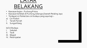 Cari 1 tesis yang berkenaan (master @ phd) 4. Kajian Kawasan Puchong Prima