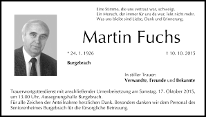 Maybe you would like to learn more about one of these? Martin Fuchs Traueranzeige Trauer Infranken De