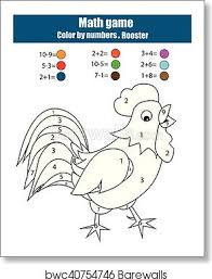 The rooster is one of the most recognizable animals in any farm unit you do with preschoolers and early elementary kids. Coloring Page With Rooster Color By Numbers Mathematics Educational Game Worksheet Art Print Barewalls Posters Prints Bwc40754746