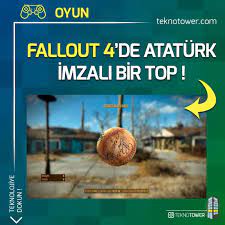 Bethesda Nin Turk Oyunculara Goz Kirptigi Bu Easter Egg I Biliyor Muydunuz Oyunun Icindeki Bu Easter Egg Ataturk Imzali B Fallout Instagram Biliyor Muydunuz