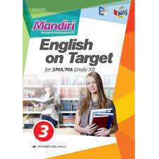 Kali ini soal yang diberikan adalah soal latihan mandiri english for translation bing3312 universitas terbuka. Buku Erlangga Original Mandiri English On Target Jl 3 K13n Shopee Indonesia