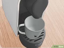 How to use nespresso refillable capsules. Simple Ways To Use Nespresso With Pictures Wikihow