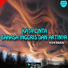 Masih banyak lagi kata sifat dalam bahasa inggris beserta artinya. Kata Cinta Bahasa Inggris Penakluk Calon Pasangan Fur Android Apk Herunterladen